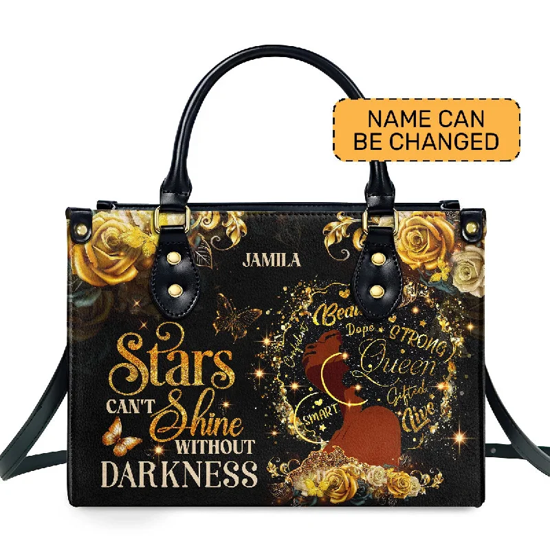 The Stars Can't Shine Without Darkness - Personalized Leather Handbag SBLHBLM1182L